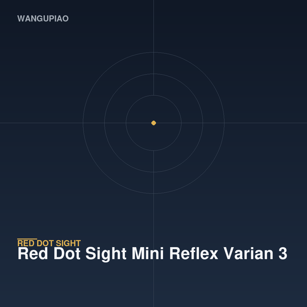 Red Dot Sight Mini Reflex Varian 3