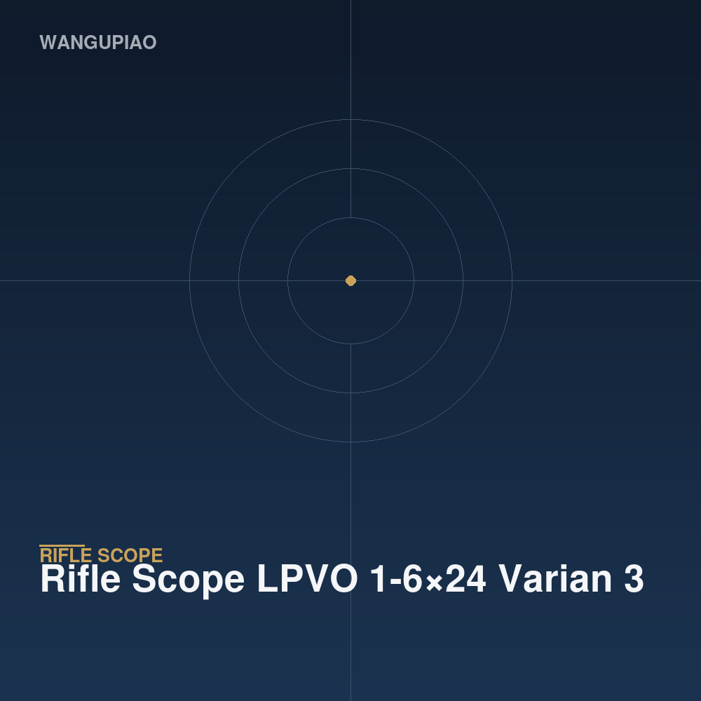 Rifle Scope LPVO 1-6×24 Varian 3