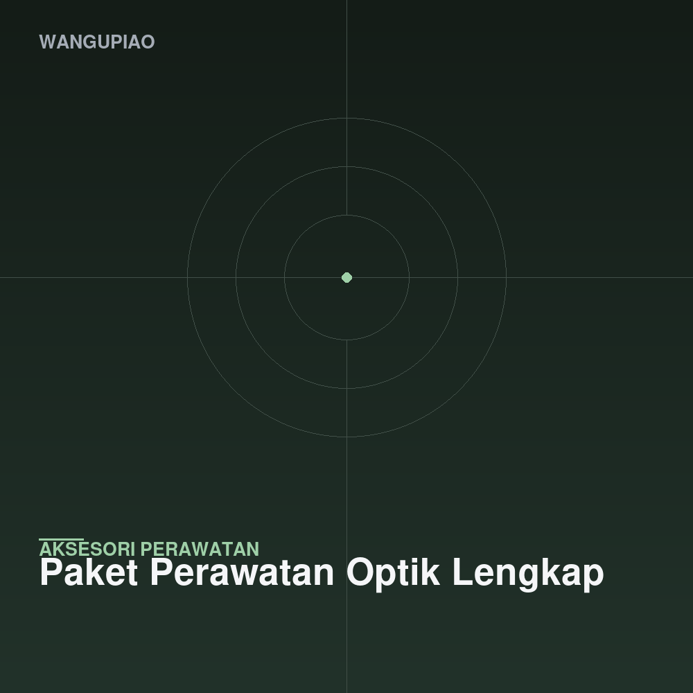 Paket Perawatan Optik Lengkap
